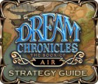 Dream Chronicles: The Book of Air Strategy Guide Spiel