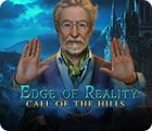 Edge of Reality: Call of the Hills Spiel