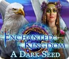 Enchanted Kingdom: Dunke Knospe Spiel