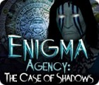 Enigma Agency: Der Fall der Schatten Spiel