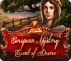 European Mystery: Duft des Verlangens Spiel