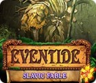 Eventide: Slavic Fable Spiel