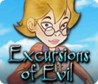 Excursions of Evil Spiel