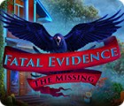 Fatal Evidence: Vermisst Spiel