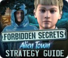 Forbidden Secrets: Alien Town Strategy Guide Spiel