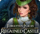 Forgotten Places: Regained Castle Spiel