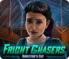 Fright Chasers: Coupé au Montage Spiel