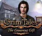 Grim Tales: The Generous Gift Spiel