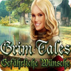 Grim Tales: Gefährliche Wünsche Spiel