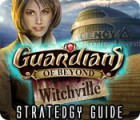 Guardians of Beyond: Witchville Strategy Guide Spiel