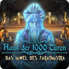 Haus der 1000 Türen: Das Juwel des Zarathustra Spiel