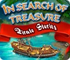 In Search Of Treasure: Pirate Stories Spiel In Search Of Treasure: Pirate Stories Spiel