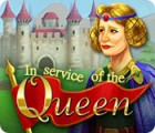 In Service of the Queen Spiel