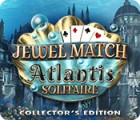 Jewel Match Solitaire: Atlantis Sammleredition Spiel