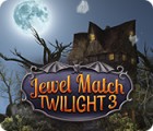 Jewel Match Twilight 3 Spiel