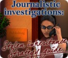 Journalistic Investigations: Stolen Inheritance Strategy Guide Spiel