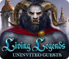 Living Legends: Ungebetener Gast Spiel