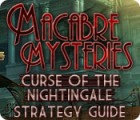 Macabre Mysteries: Curse of the Nightingale Strategy Guide Spiel