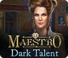 Maestro: Finsteres Talent Spiel