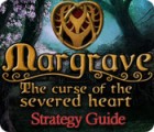 Margrave: The Curse of the Severed Heart Strategy Guide Spiel