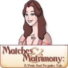 Matches and Matrimony: A Pride and Prejudice Tale Spiel