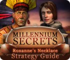 Millennium Secrets: Roxanne's Necklace Strategy Guide Spiel