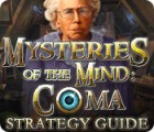 Mysteries of the Mind: Coma Strategy Guide Spiel