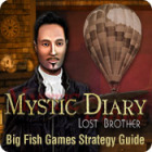 Mystic Diary: Lost Brother Strategy Guide Spiel