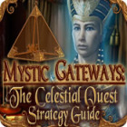 Mystic Gateways: The Celestial Quest Strategy Guide Spiel