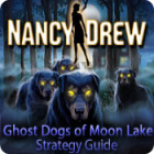 Nancy Drew: Ghost Dogs of Moon Lake Strategy Guide Spiel