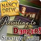 Nancy Drew Dossier: Resorting to Danger Strategy Guide Spiel