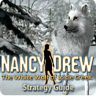 Nancy Drew: The White Wolf of Icicle Creek Strategy Guide Spiel