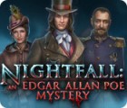 Nightfall: An Edgar Allan Poe Mystery Spiel