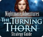 Nightmare Adventures: The Turning Thorn Strategy Guide Spiel