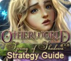 Otherworld: Spring of Shadows Strategy Guide Spiel