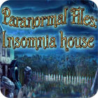 Paranormal Files - Insomnia House Spiel
