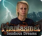 Phantasmat: Tückische Träume Spiel