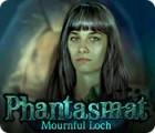 Phantasmat: See des Grauens Spiel