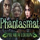 Phantasmat Premium Edition Spiel