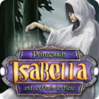 Prinzessin Isabella und der Fluch der Hex Spiel