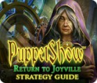 PuppetShow: Return to Joyville Strategy Guide Spiel