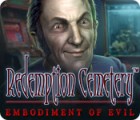 Redemption Cemetery: Die Verkörperung des Bösen Spiel