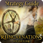 Reincarnations: Awakening Strategy Guide Spiel