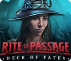 Rite of Passage: Die Karten des Schicksals Spiel
