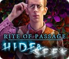 Rite of Passage: Hide and Seek Spiel