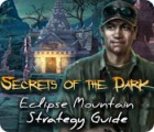 Secrets of the Dark: Eclipse Mountain Strategy Guide Spiel