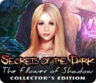 Secrets of the Dark: Die Schattenblume Sammleredition Spiel