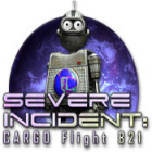 Severe Incident: Cargo Flight 821 Spiel