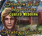 Shadow Wolf Mysteries: Cursed Wedding Strategy Guide Spiel