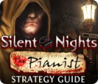 Silent Nights: The Pianist Strategy Guide Spiel